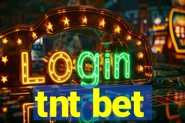 tnt bet